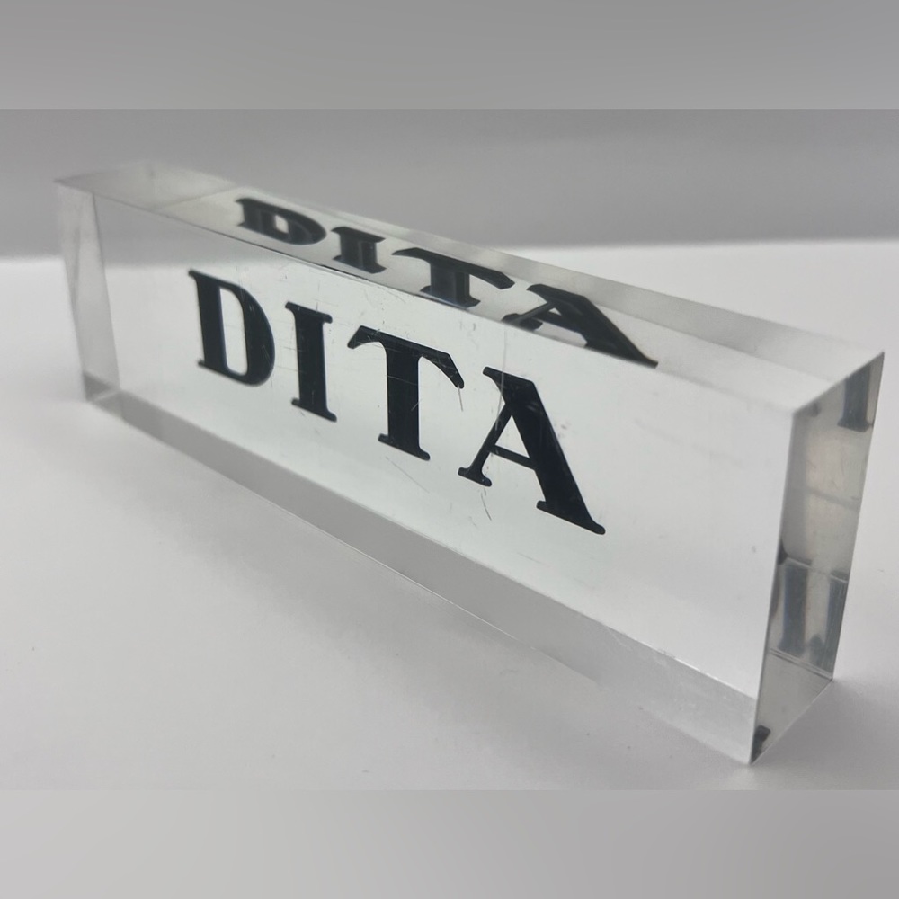 DITA ACRYLIC IN STORE LOGO, DISPLAY, PLAGUE, SIGN - 8.5 x 2.5 x 1 inches.